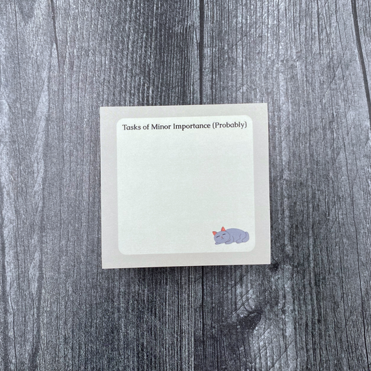 Tasks of Minor Importance (Probably) Sticky Note - Funny Sticky Note Pad