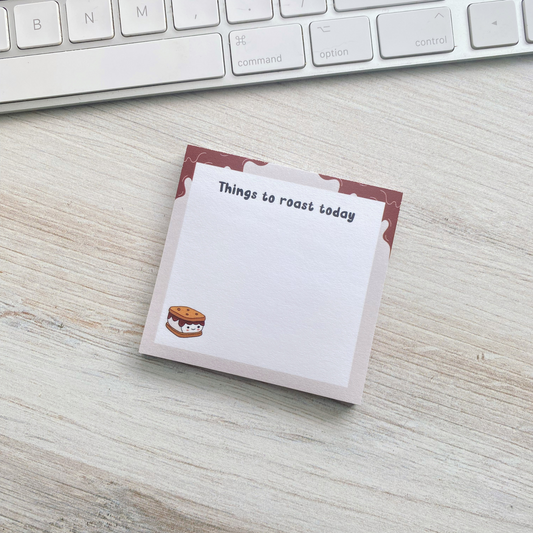 Things to Roast Today Sticky Notes – S’mores-Themed Notepad for Sass & Strategy