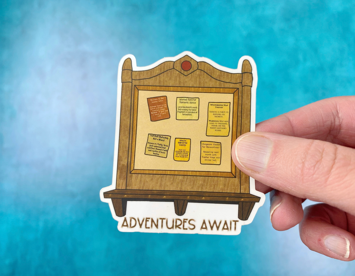 Die-cut vinyl sticker showing a wooden bulletin board covered in fantasy tavern job postings, with the text "Adventures await," on a teal background
