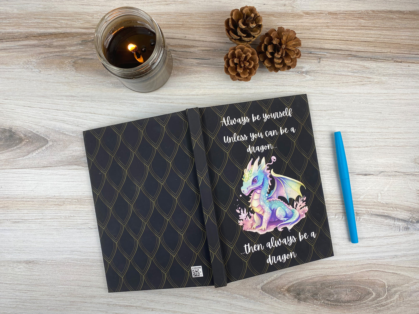 Always Be a Dragon – Fantasy Quote Hardcover Journal