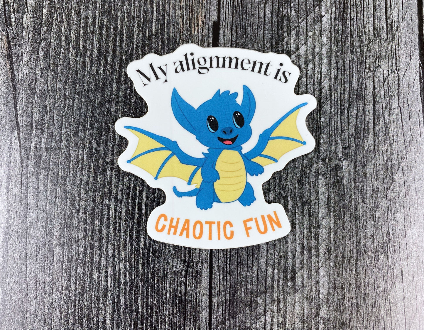 TTRPG Humor Sticker: Chaotic Fun Dragon Quote